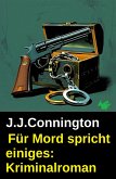 Für Mord spricht einiges: Kriminalroman (eBook, ePUB)