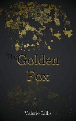 The Golden Fox (Grimm Retellings) (eBook, ePUB) - Lillis, Valerie