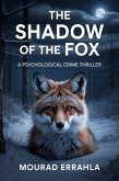 The Shadow of the Fox (eBook, ePUB)