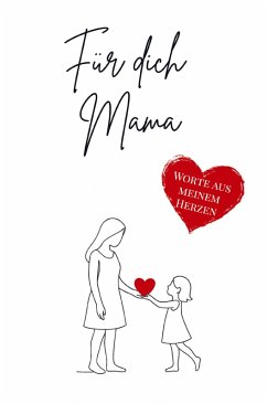 Cover Für dich Mama - Worte aus meinem Herzen