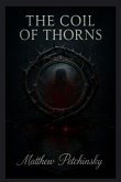 The Coil of Thorns