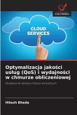 Optymalizacja jako¿ci us¿ug (QoS) i wydajno¿ci w chmurze obliczeniowej