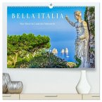 Bella Italia - Eine Reise im Land der Sehnsucht (hochwertiger Premium Wandkalender 2026 DIN A2 quer), Kunstdruck in Hochglanz
