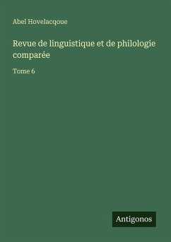 Revue de linguistique et de philologie comparée - Hovelacqoue, Abel