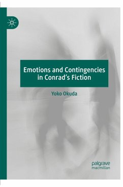 Cover Emotions and Contingencies in Conrad's Fiction