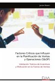 Factores Críticos que Influyen en la Planificación de Ventas y Operaciones (S&OP)