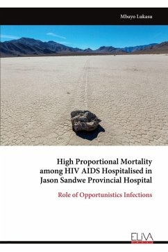 Cover High Proportional Mortality among HIV AIDS Hospitalised in Jason Sandwe Provincial Hospital