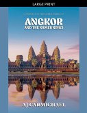 Angkor and the Khmer Kings