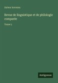 Revue de linguistique et de philologie comparée