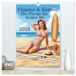 Cover Charme & Kurven: Die Pin-ups der Golden 50s (hochwertiger Premium Wandkalender 2026 DIN A2 hoch), Kunstdruck in Hochglanz