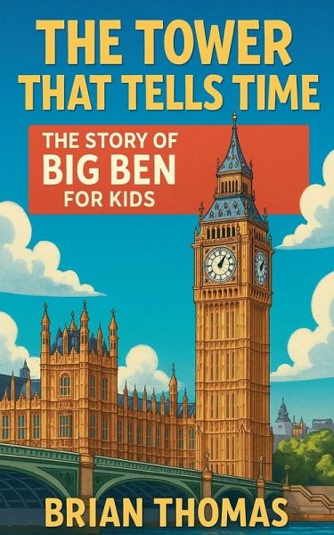 The Tower That Tells Time