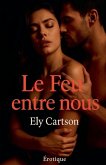 Le feu entre nous Le feu entre nous