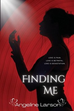 Finding Me - Larson, Angeline Finding Me - Larson, Angeline