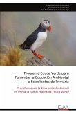 Programa Educa Verde para Fomentar la Educación Ambiental a Estudiantes de Primaria