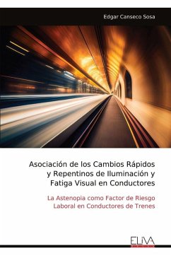 Cover Asociación de los Cambios Rápidos y Repentinos de Iluminación y Fatiga Visual en Conductores
