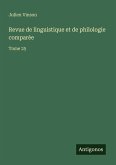 Revue de linguistique et de philologie comparée