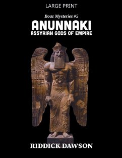 Cover Anunnaki, Assyrian Gods of Empire