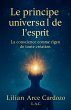 Le Principe universel de l'esprit - Bild 1