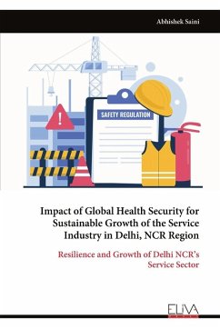 Cover Impact of Global Health Security for Sustainable Growth of the Service Industry in Delhi, NCR Region