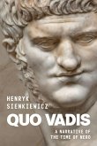 Quo Vadis by Henryk Sienkiewicz