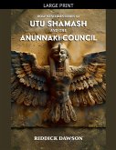 Utu Shamash, and the Anunnaki Council