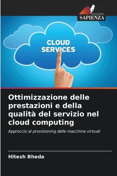 Cover Ottimizzazione delle prestazioni e della qualità del servizio nel cloud computing