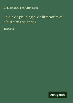 Cover Revue de philologie, de littérature et d'histoire anciennes