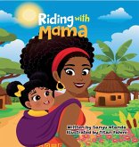 Riding with Mama Riding with Mama