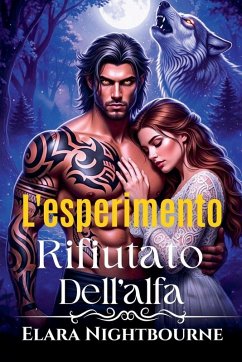 L'esperimento rifiutato dell'alfa - Nightbourne, Elara