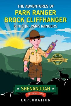Cover The Adventures of Park Ranger Brock Cliffhanger & His Jr. Park Rangers