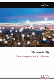 The Agentic City