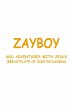 ZAYBOY AND ADVENTURES WITH JESUS - Bild 1