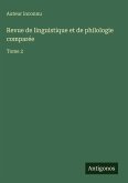 Revue de linguistique et de philologie comparée