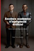 Escritura académica e inteligencia artificial