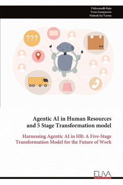 Agentic AI in Human Resources and 5 Stage Transformation model - Raju, Vishwanadh