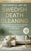 The Mindful Art of Swedish Death Cleaning for Women Over 50