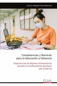 Competencias y Barreras para la Educación a Distancia - Albornoz, Eunice Abigahil Pool