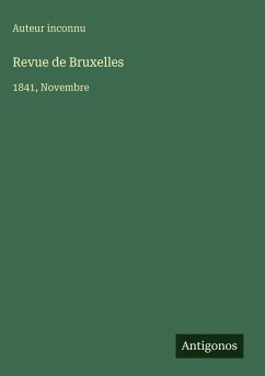 Revue de Bruxelles - Auteur Inconnu Revue de Bruxelles - Auteur Inconnu