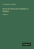 Revue de l'instruction publique en Belgique