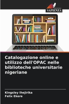 Cover Catalogazione online e utilizzo dell'OPAC nelle biblioteche universitarie nigeriane