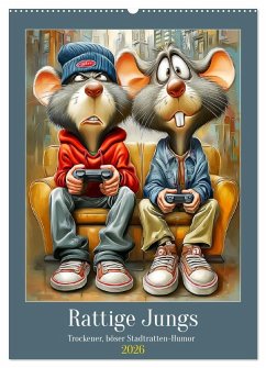 Rattige Jungs. Trockener, böser Stadtratten-Humor (Wandkalender 2026 DIN A2 hoch), CALVENDO Monatskalender - Calvendo;Hurley, Rose Rattige Jungs. Trockener, böser Stadtratten-Humor (Wandkalender 2026 DIN A2 hoch), CALVENDO Monatskalender - Calvendo;Hurley, Rose