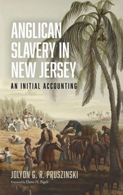 Cover Anglican Slavery in New Jersey