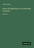 Revue de linguistique et de philologie comparée