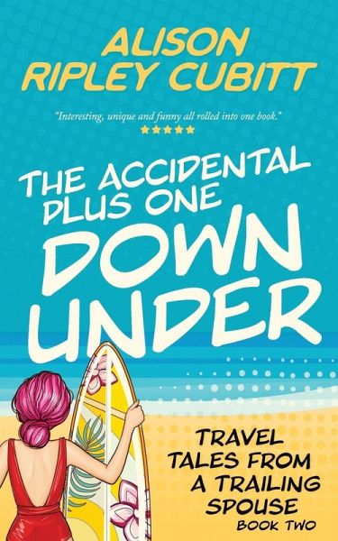 The Accidental Plus One Down Under
