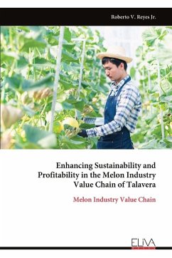 Cover Enhancing Sustainability and Profitability in the Melon Industry Value Chain of Talavera