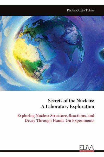 Secrets of the Nucleus Secrets of the Nucleus