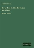 Revue de la Société des études historiques Revue de la Société des études historiques