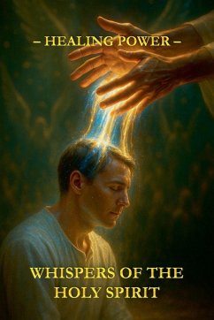Whispers of the Holy Spirit - Healing Power - Of God, Child