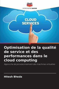 Cover Optimisation de la qualité de service et des performances dans le cloud computing