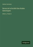 Revue de la Société des études historiques